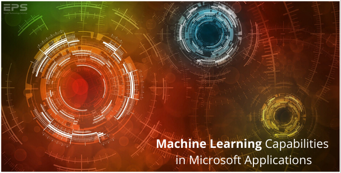 EPixelSoft- Machine Learning Capabilities  in Microsoft Applications